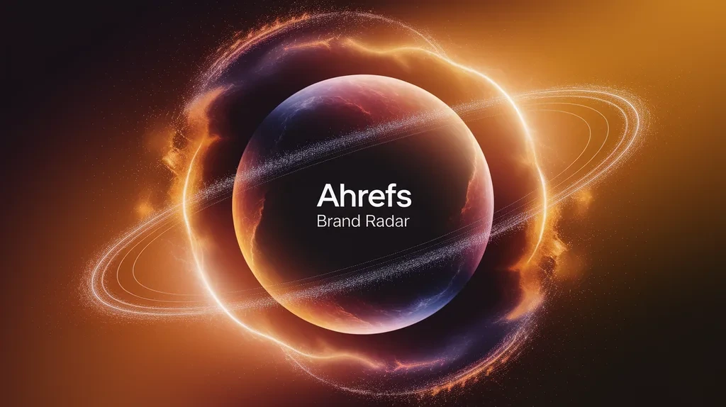 Ahrefs Brand Radar: Best for Large-Scale AI Visibility Research
